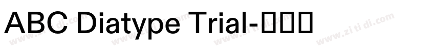 ABC Diatype Trial字体转换